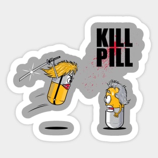 Kill Pill Sticker